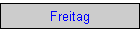 Freitag